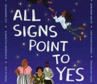 ARC Review:  All Signs Point to Yes – A Love Story for Every Sign