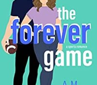 Blog Tour Review:  The Forever Game (Meet Cute Book Club #3) by A.M. Williams