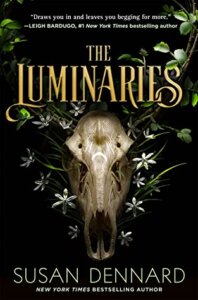 E-galley Review:  The Luminaries by Susan Dennard