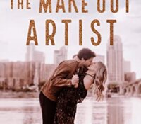 Blog Tour Review:  The Make Out Artist (Accidentally in Love #3) by Sara Ney