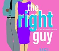 Blog Tour Review:  The Right Guy (Meet Cute Book Club #4) by Mel Walker