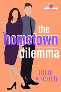 Blog Tour Review:  The Hometown Dilemma (Meet Cute Book Club #7) by Julie Archer