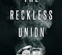 Blog Tour Review:  The Reckless Union (Wedded Bliss #3) by Monica Murphy