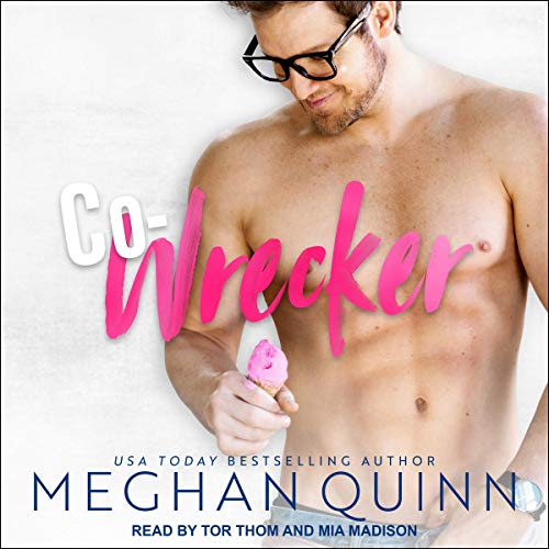 Co-Wrecker  by Meghan Quinn