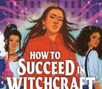 Review:  How to Succeed in Witchcraft by Aislinn Brophy