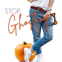 E-galley Review:  Stop Ghosting Me by Tara Sivec