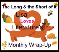 The Looooong and the Short of It with a Giveaway: November 2023 Wrap-Up Post and What to Expect in December