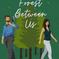 Release Day Promo:  A  Forest Between Us by Allie Winters