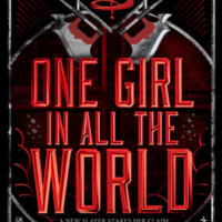 Blog Tour Review with Giveaway:  One Girl in All the World (In Every Generation #2) by Kendare Blake