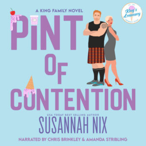 Audiobook Review:  Pint of Contention (King Family #3) by Susannah Nix