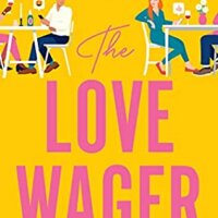 E-galley Review:  The Love Wager (Mr. Wrong Number #2) by Lynn Painter