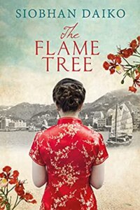 Blog Tour with Giveaway:  The Flame Tree by Siobhan Daiko