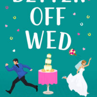 Blog Tour Review:  Better Off Wed by Portia MacIntosh