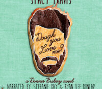 Audio Blast Review:  Dough You Love Me (Donner Bakery #2) by Stacy Travis