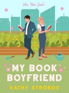 Blog Tour Review:  My Book Boyfriend (New York Spark #1) by Kathy Strobos