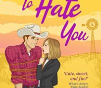 Blog Tour Review:  Love to Hate you by Camilla Isley