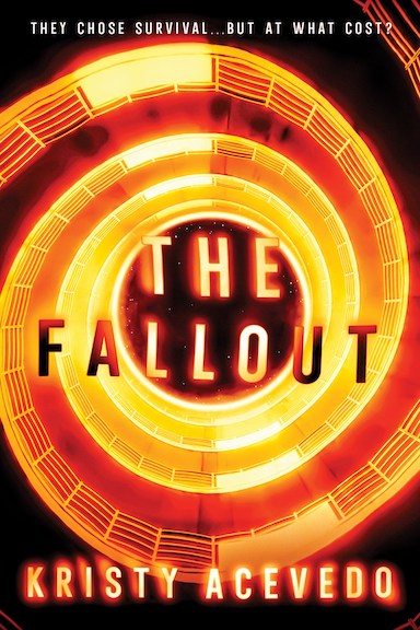 The Fallout  by Kristy Acevedo