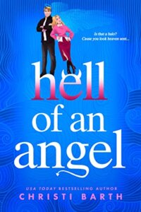 E-galley Review:  Hell of An Angel (Unlocking His Heart #2) by Christi Barth