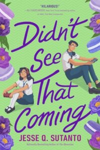 ARC Review:  Didn’t See That Coming by Jesse Q. Sutanto