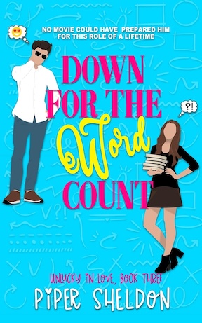 Down For The Word Count by Piper Sheldon