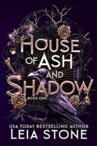 ARC Review:  House of Ash and Shadow (Gilded City #1) by Elsie Silver