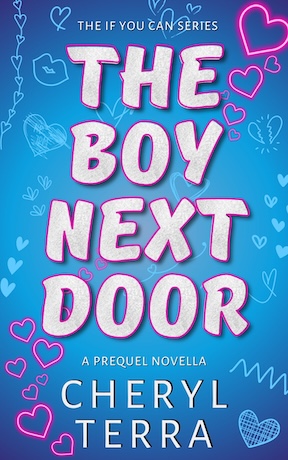 The Boy Next Door by Cheryl Terra
