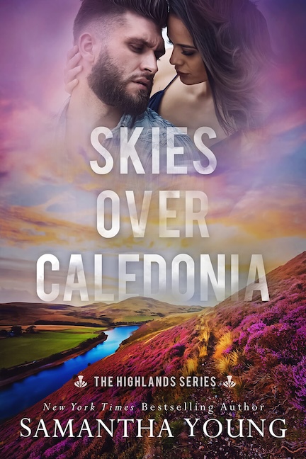 Skies Over Caledonia  by Samantha Young
