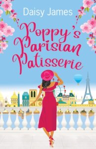 Blog Tour with Author Interview:  Poppy’s Parisian Patisserie (The Blossomwood Bay Series #6) by Daisy James