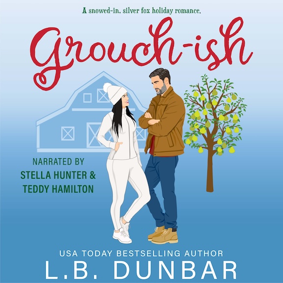 Grouch-ish by L.B. Dunbar